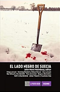 El Lado Negro de Suecia (Paperback)