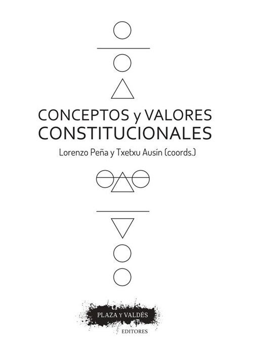 Conceptos Y Valores Constitucionales (Paperback)