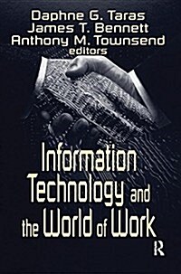 Information Technology and the World of Work (Hardcover)