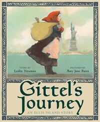 Gittel's Journey: An Ellis Island Story (Hardcover)