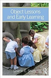 Object Lessons and Early Learning (Paperback)