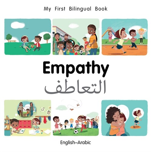 My First Bilingual Book-Empathy (English-Arabic) (Board Book)