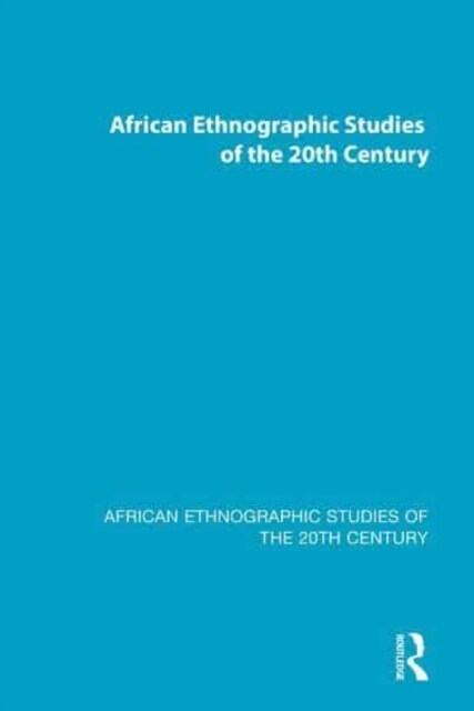 African Ethnographic Studies of the 20th Century (Hardcover)