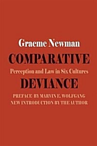 Comparative Deviance: Perception and Law in Six Cultures (Hardcover)