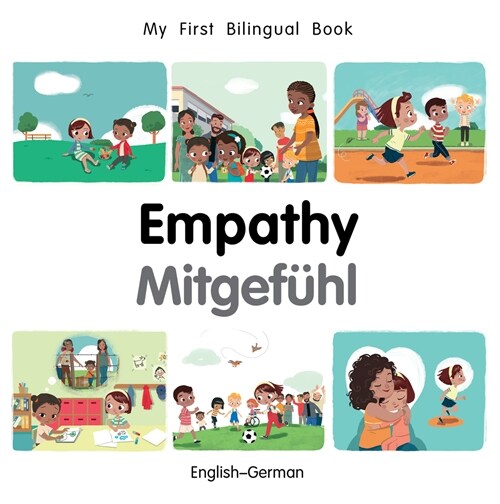 My First Bilingual Book-Empathy (English-German) (Board Book)