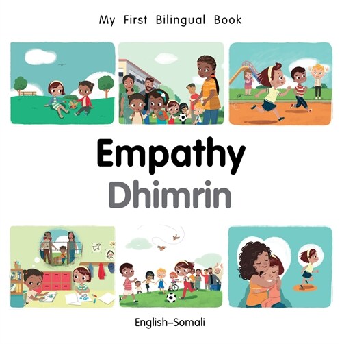 My First Bilingual Book-Empathy (English-Somali) (Board Book)