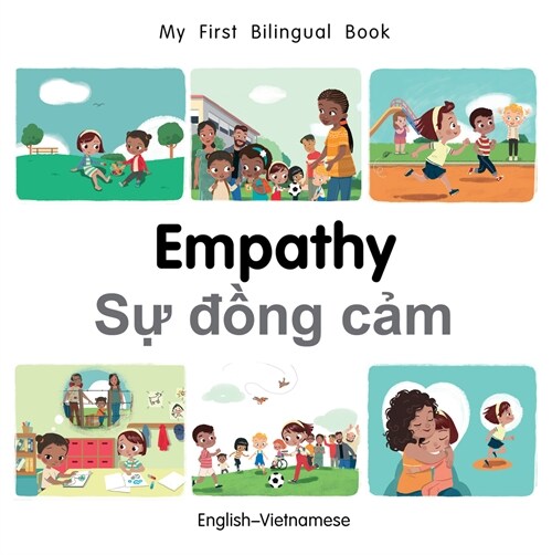 My First Bilingual Book-Empathy (English-Vietnamese) (Board Book)