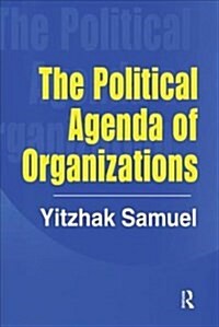The Political Agenda of Organizations (Paperback)