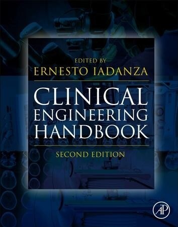 Clinical Engineering Handbook (Hardcover, 2)