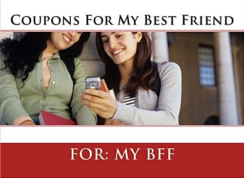 Coupons for My Best Friend (Paperback)