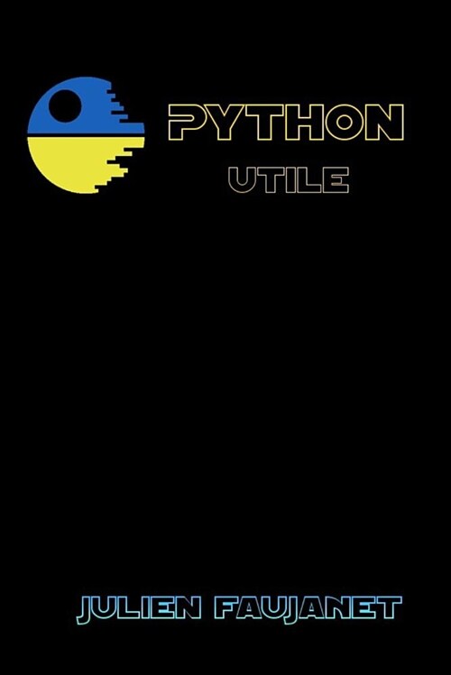 Python Utile: Builtins, Bitwise, Bots, Decorators (Paperback)