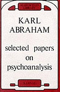 Selected Papers on Psychoanalysis (Paperback)