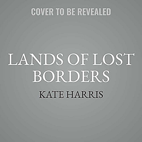 Lands of Lost Borders Lib/E: A Journey on the Silk Road (Audio CD)