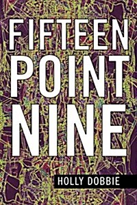 Fifteen Point Nine (Paperback)
