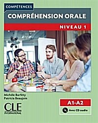 Competences 2eme edition: Comprehension orale 1 (A1/A2) - Livre & CD (Paperback, 2e edition)