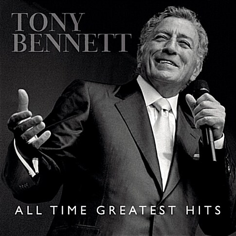 Tony Bennett - All Time Greatest Hits