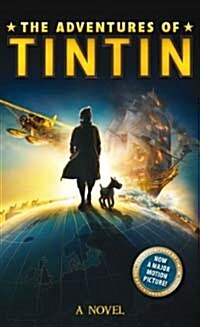 [중고] The Adventures of Tintin: Novel (Adventures of Tintin Film Tie) (Hardcover)