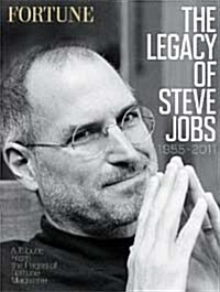 Fortune: The Legacy of Steve Jobs: A Tribute from the Pages of Fortune Magazine (Hardcover)