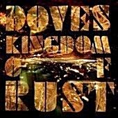 [중고] Doves - Kingdom Of Rust