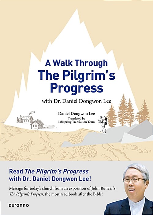 A Walk Through The Pilgrims Progress