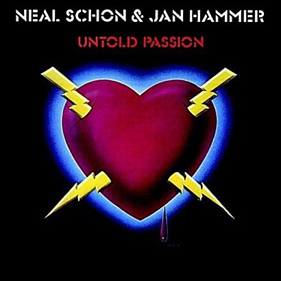 [수입] Neal Schon & Jan Hammer - Untold Passion