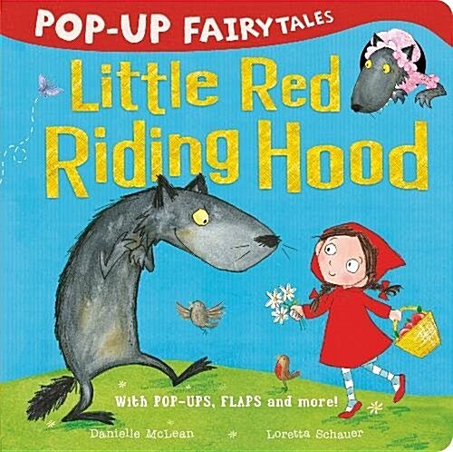 Pop-Up Fairytales: Little Red Riding Hood (Novelty Book)