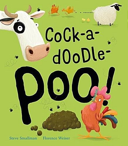 Cock-a-doodle-poo! (Hardcover)