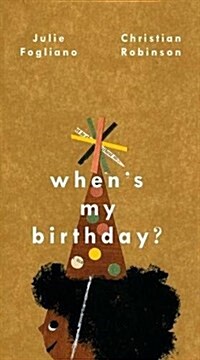 Whens My Birthday? (Hardcover)