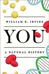 You: A Natural History (Hardcover)
