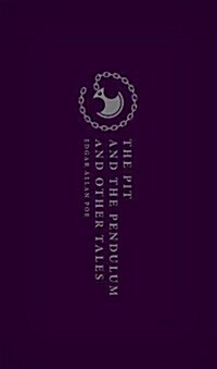 The Pit and the Pendulum and Other Tales (Hardcover)