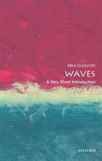 Waves: A Very Short Introduction (Paperback)