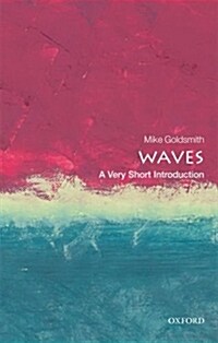 Waves : A Very Short Introduction (Paperback)