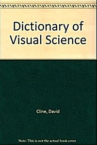 Dictionary of Visual Science (Hardcover, 4)