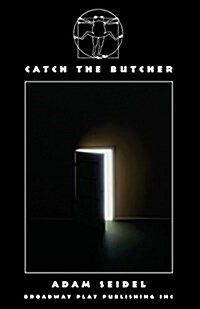 Catch the Butcher (Paperback)