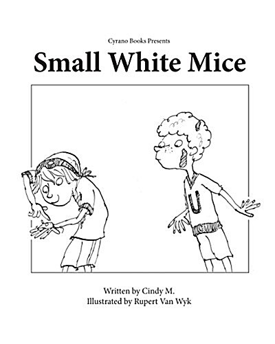Small, White Mice (Paperback)