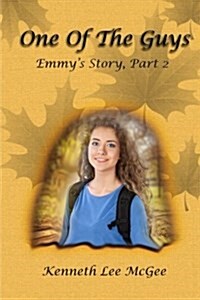 One of the Guys: Emmys Story, Part 2 (Paperback)