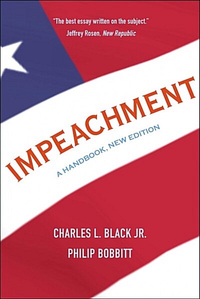 Impeachment: A Handbook (Paperback)
