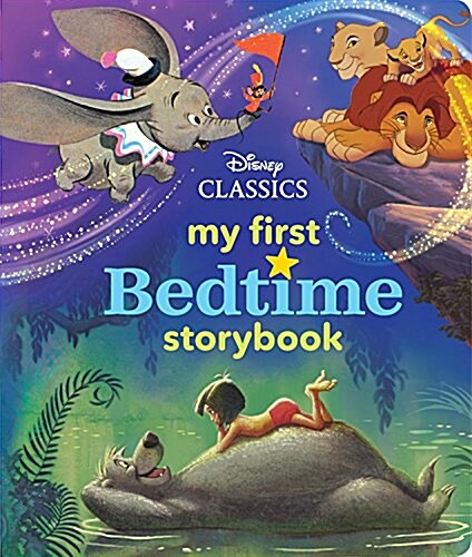 My First Disney Classics Bedtime Storybook (Hardcover)