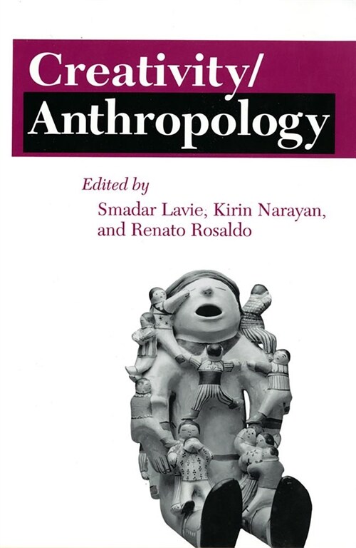 Creativity/Anthropology (Paperback)