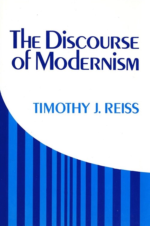 The Discourse of Modernism (Paperback)
