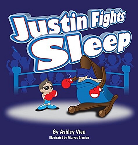Justin Fights Sleep (Hardcover)