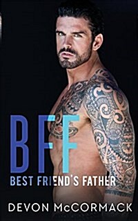 Bff: Best Friends Father (Paperback)