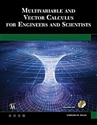Multivariable and Vector Calculus for Engineers and Scientists (Paperback)