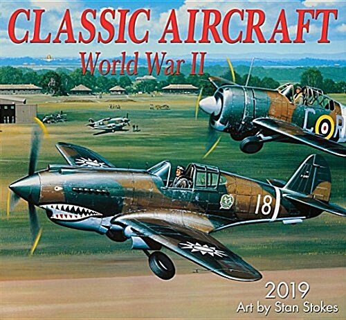 Cal 2019 Classic Aircraft WWII (Wall)