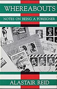 Whereabouts: Notes on Being a Foreigner (Paperback)