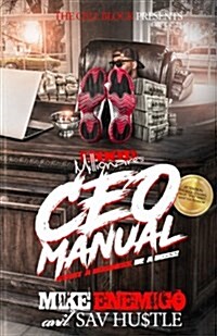CEO Manual: Start a Business, Be a Boss! (Paperback)