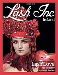 Lash Inc Ireland - Issue 1 (Paperback)