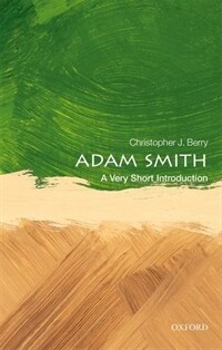 Adam Smith : A Very Short Introduction (Paperback)