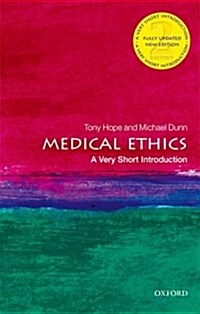 Medical Ethics: A Very Short Introduction (Paperback, 2 Revised edition)