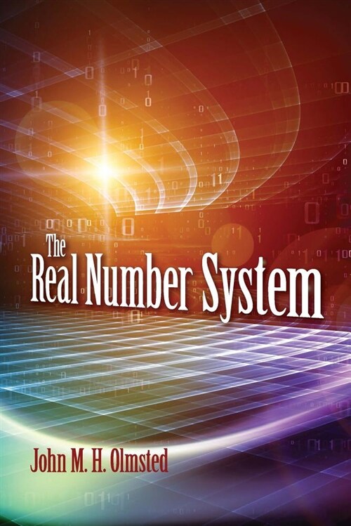 The Real Number System (Paperback)